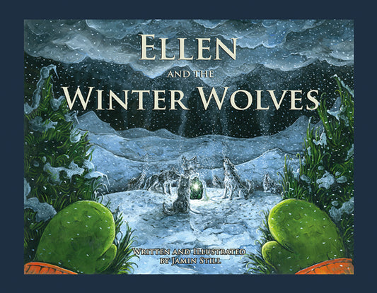 Ellen and the Winter Wolves - Hardcover